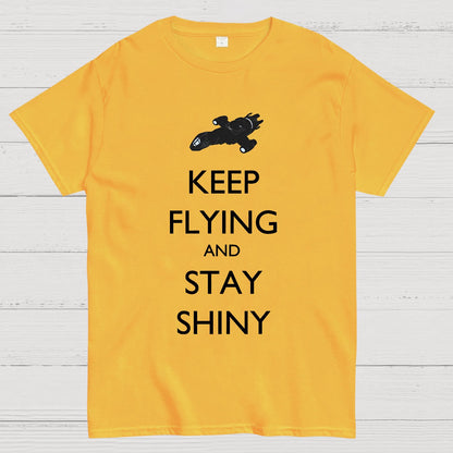 Keep Flying And Stay Shiny Geek T-Shirt