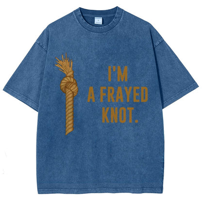 I'm A Frayed Knot Vintage Distressed T-shirt