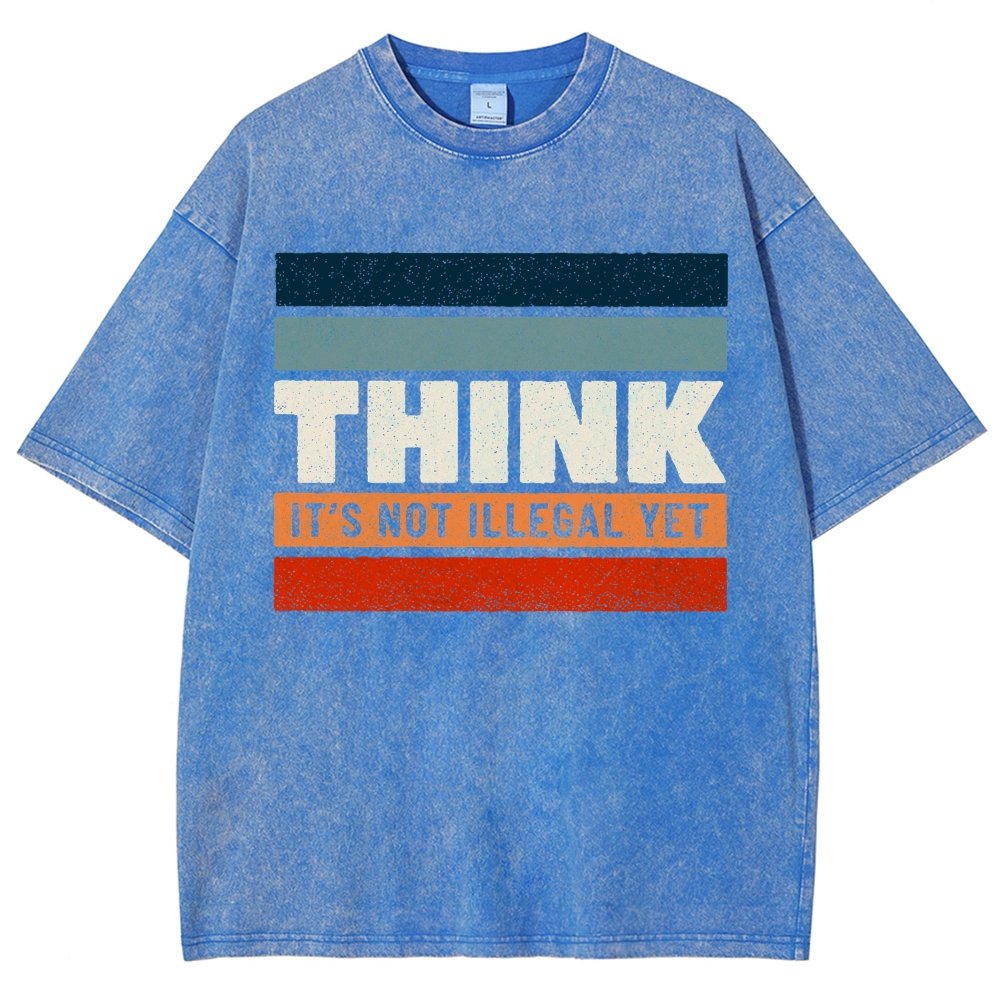 Think – Still Legal Vintage Distressed T-shirt