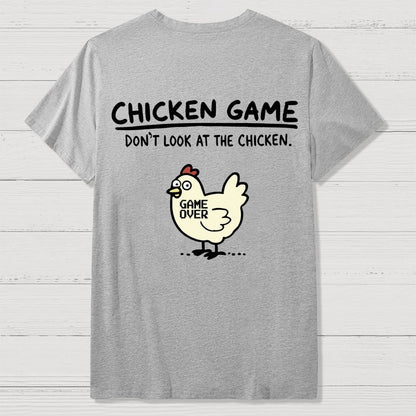 Chicken Game Back Printing Geek T-Shirt
