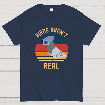 Birds Aren't Real , If It Flies It Spies Geeky T-Shirt