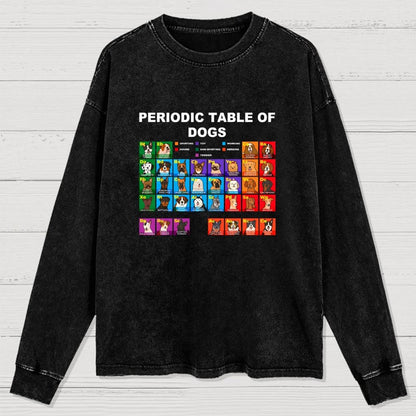 Periodic Table Of Dogs Dog Lover  Funny Science Washed Long Sleeve Tee