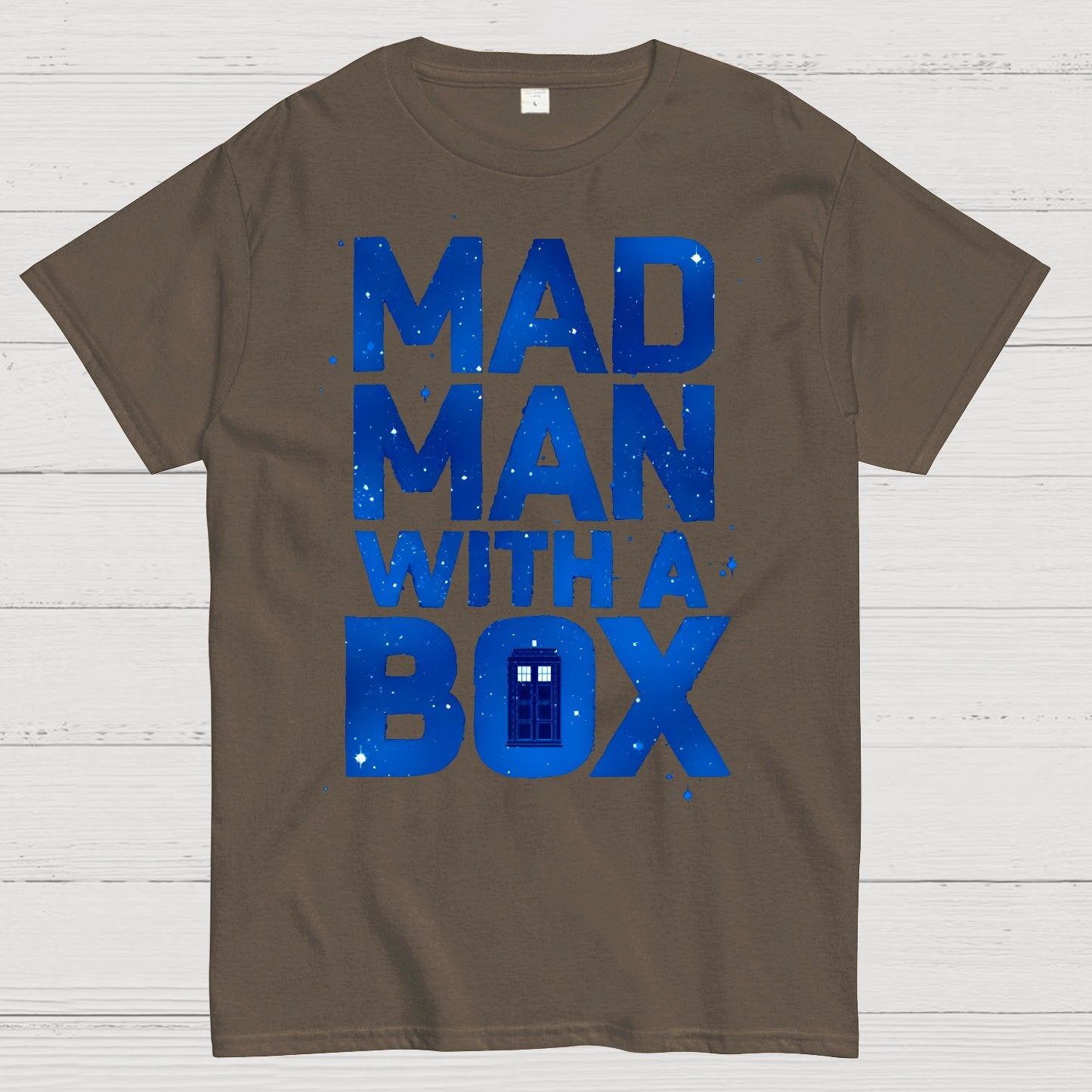 Mad Man With A Box Geek T-Shirt