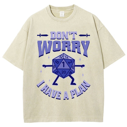 Don't Worry I Have A Plan Vintage Distressed T-shirt