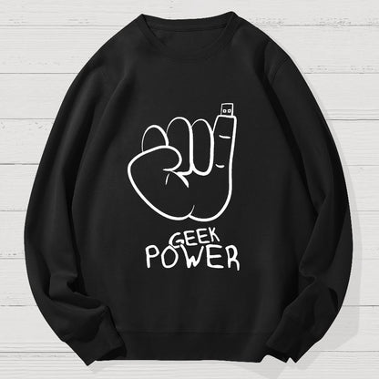 Geek Power Cotton Sweatshirt