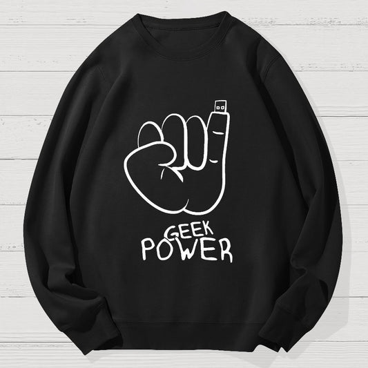 Geek Power Cotton Sweatshirt