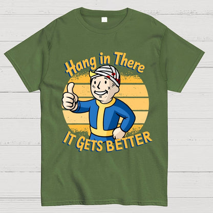Hang In There  It Gets Better Geek T-Shirt