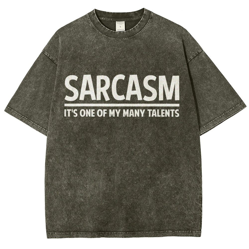Sarcasm-Just One Of My Many Talents Vintage Distressed T-shirt