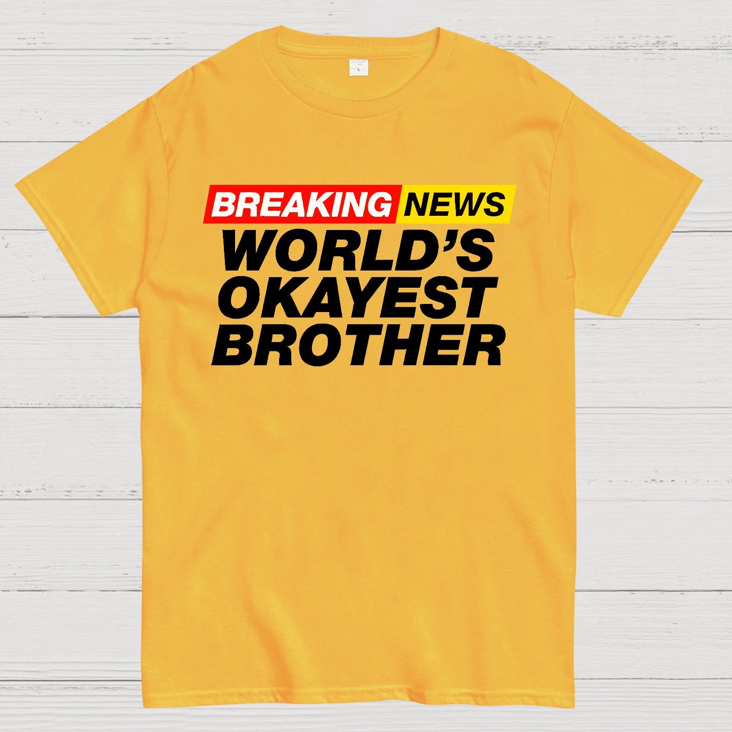Breaking News - World's Okayest Brother Geek T-Shirt