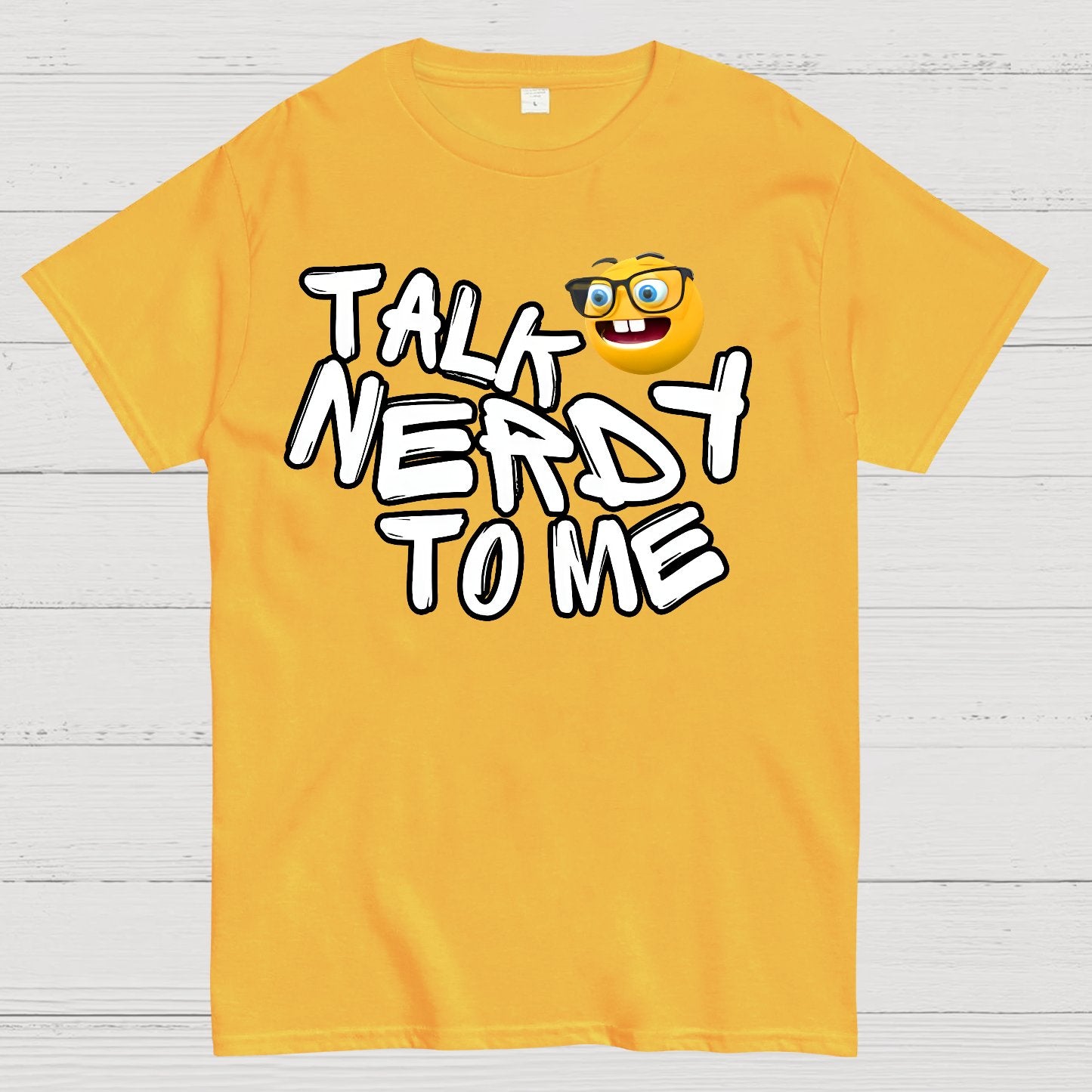 Talk Nerdy To Me Geek T-Shirt
