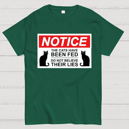 Cats Have Been Fed Geek T-Shirt