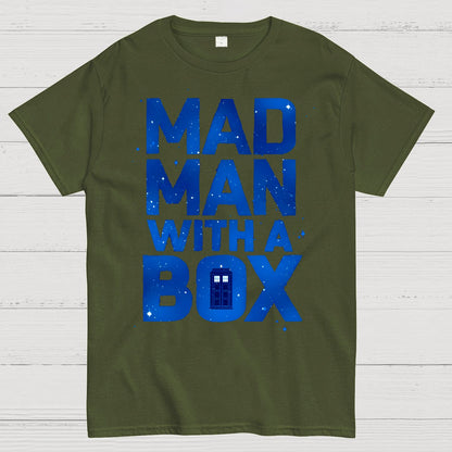 Mad Man With A Box Geek T-Shirt