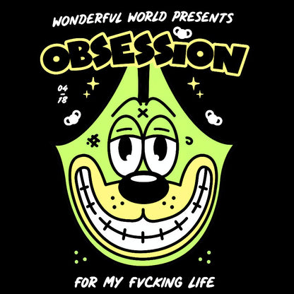 Obsession! Sarcasm Geek T-Shirt