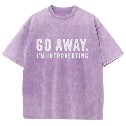 Go Away. I'm Introverting Vintage Distressed T-shirt