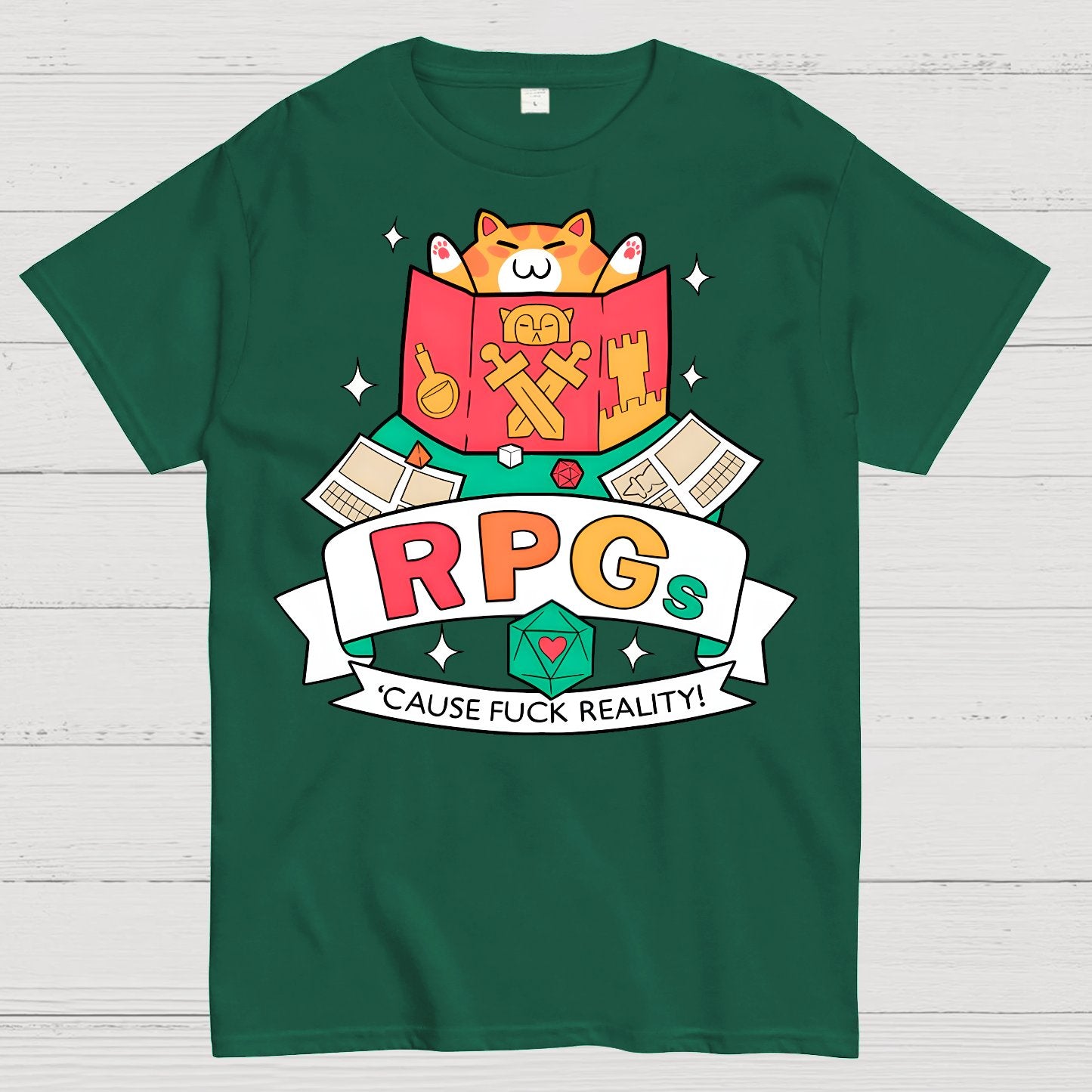 RPGs Cause Eff Reality Geek T-Shirt
