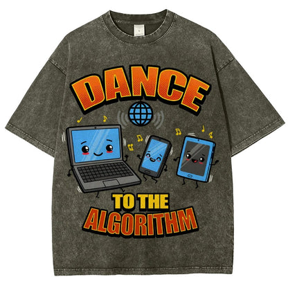 Dance To The Algorithm Funny Vintage Distressed T-shirt