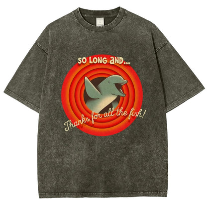 So Long & Thanks for all the Fish Vintage Distressed T-shirt