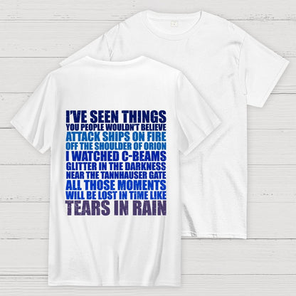 Tears In Rain  Back Printing Geek T-Shirt