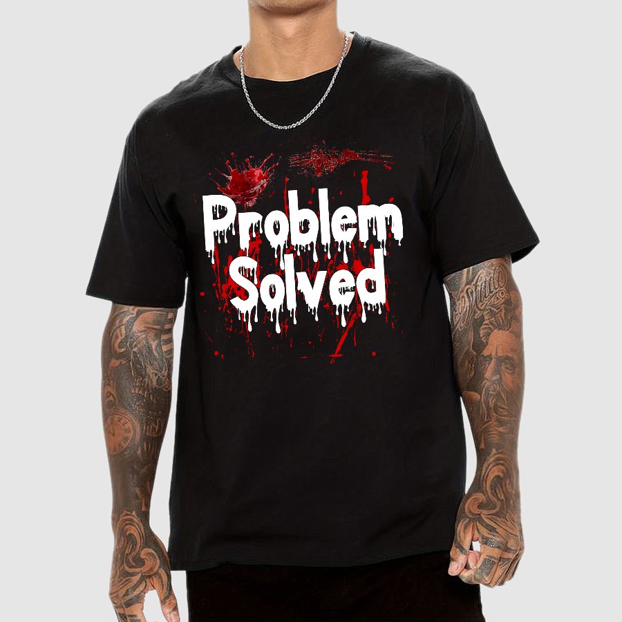 Problem Solved Funny Geek T-Shirt
