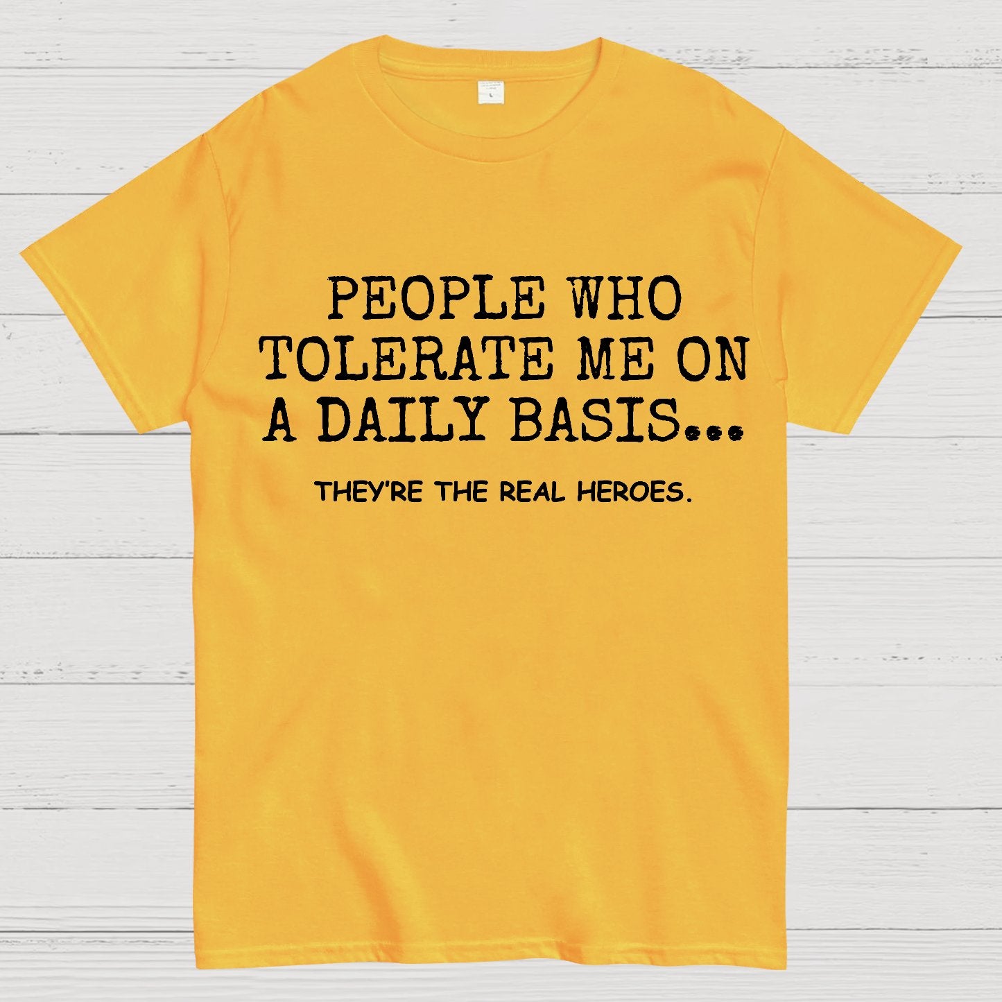 People Who Tolerate Me On A Daily Basis Sarcastic Graphic Novelty Geek T-Shirt