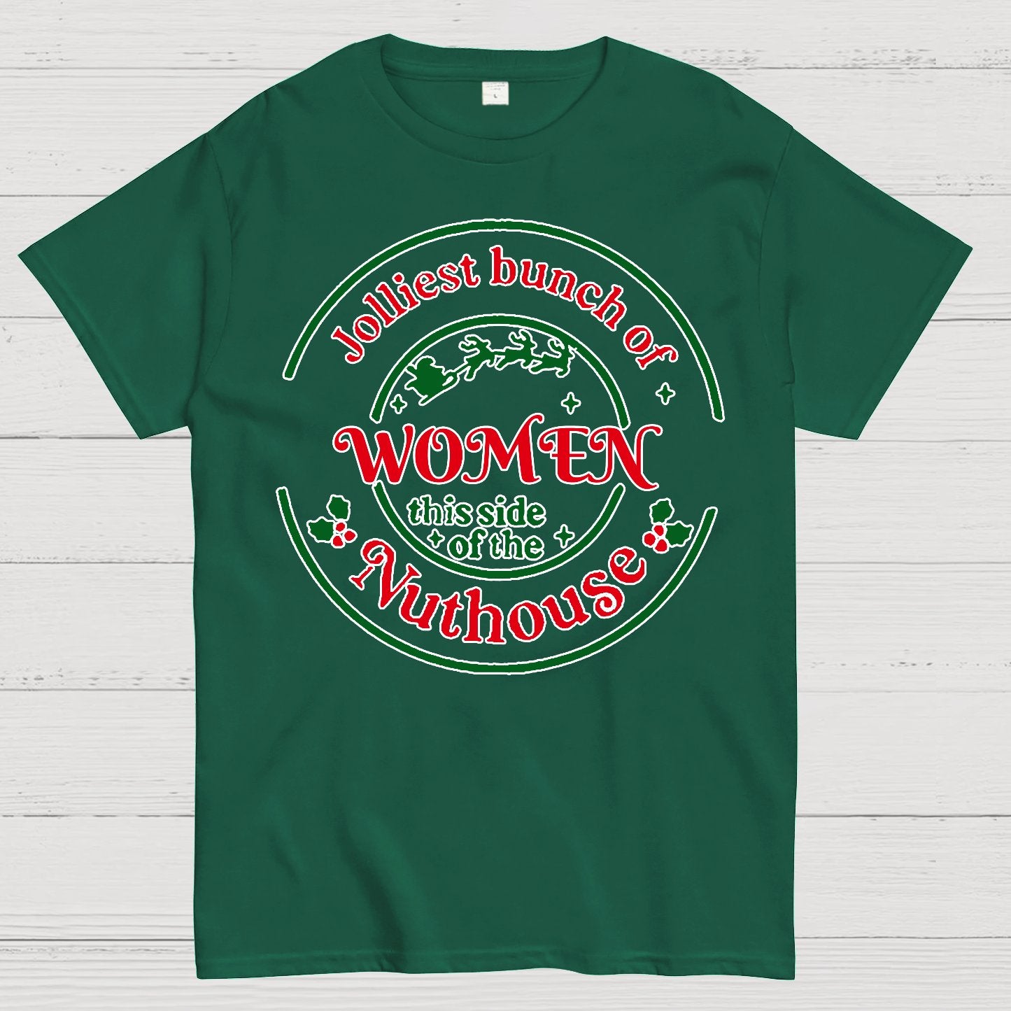 Jolliest Bunch of Women Christmas Geek T-Shirt
