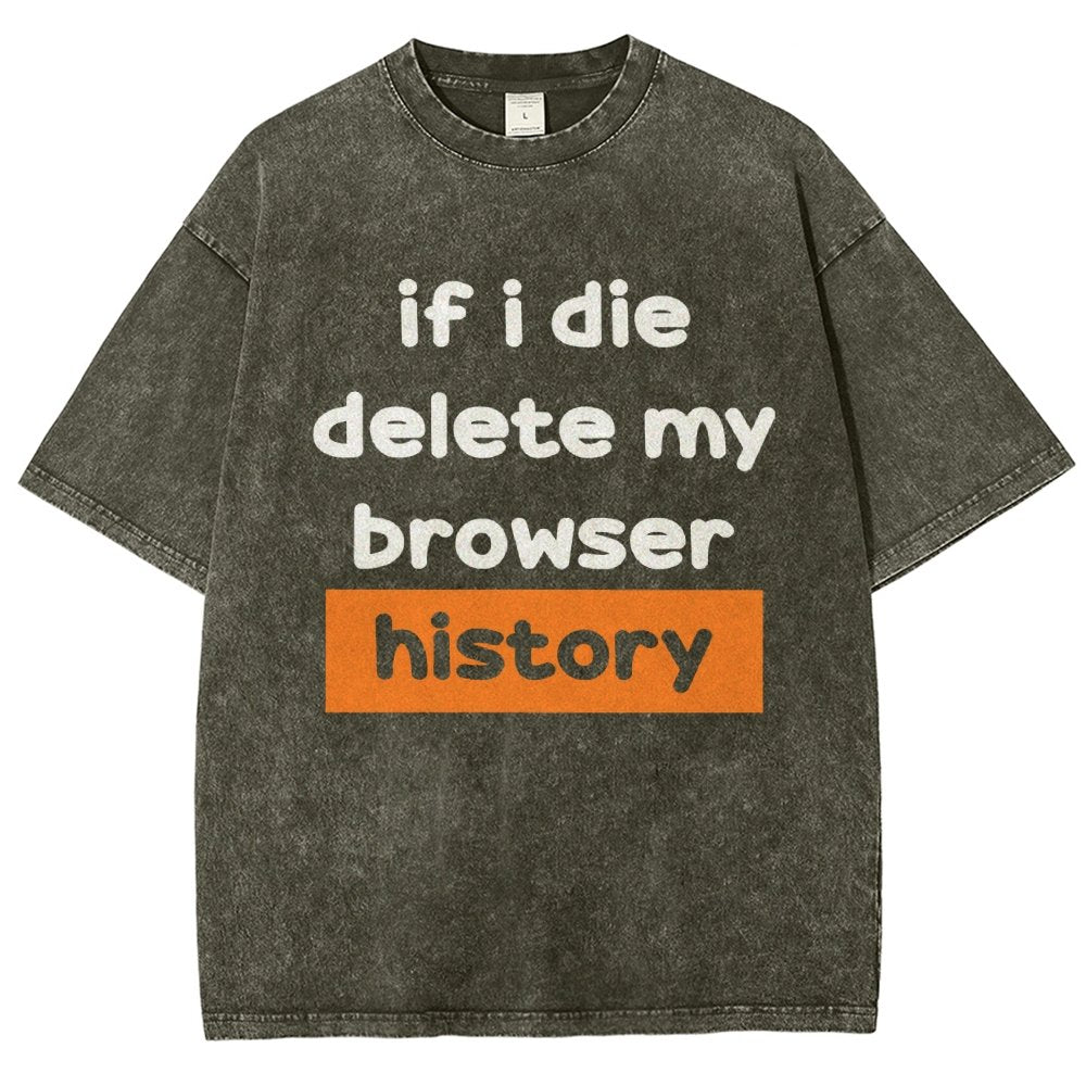 Delete my browswer history Vintage Distressed T-shirt