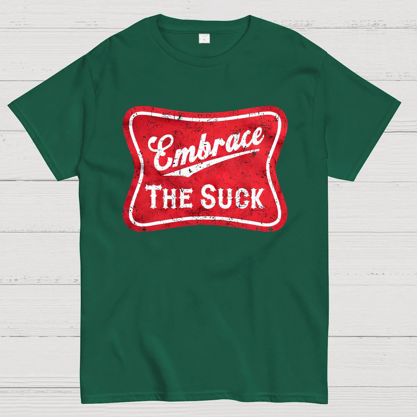 Embrace The Suck Label Geek T-Shirt