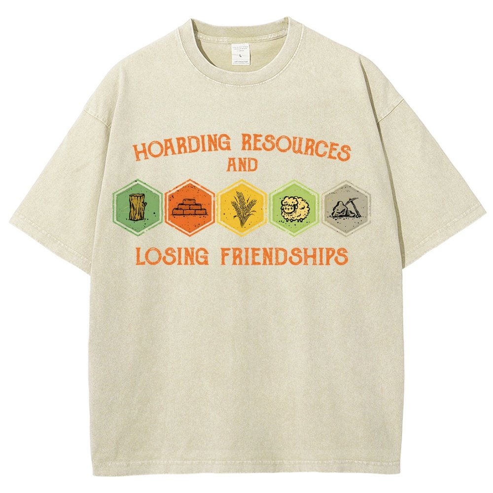Hoarding Resources And Losing Friends Vintage Distressed T-shirt