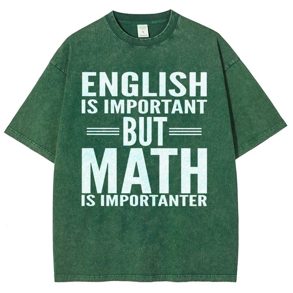 English is important but Math is importanter Vintage Distressed T-shirt