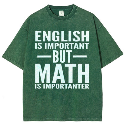 English is important but Math is importanter Vintage Distressed T-shirt