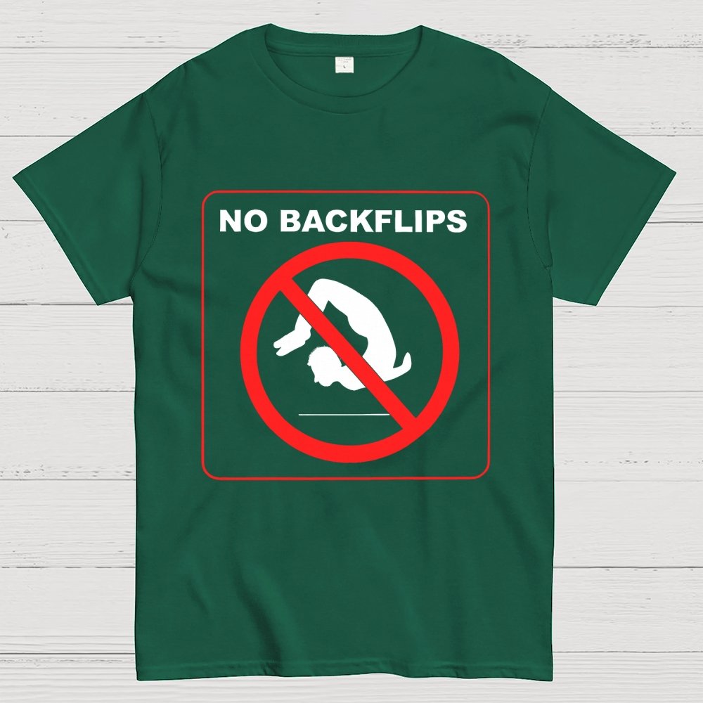 No Backflips Unisex Geek T-Shirt