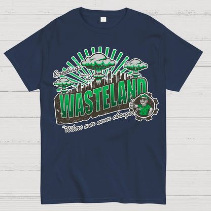 Greetings from the Wasteland! Geek T-Shirt