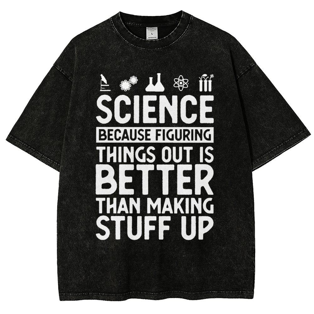 Science Figuring Stuff Funny Science Vintage Distressed T-shirt