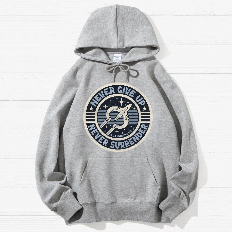 Never Give Up Never Surrender! Geek Cotton Hoodie