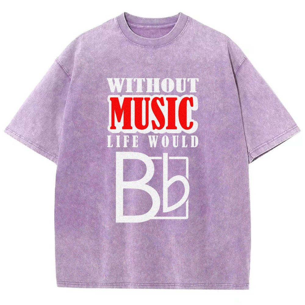 Without Music Life Would B Flat  Vintage Distressed T-shirt