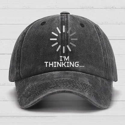 I'm Thinking Cotton Hat