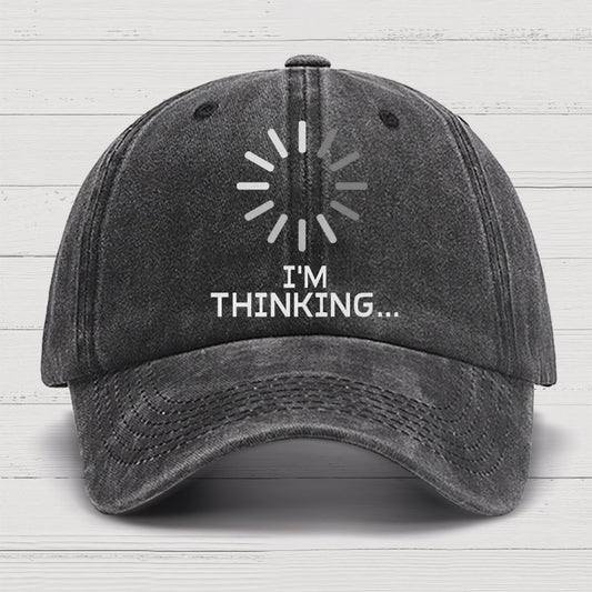 I'm Thinking Cotton Hat
