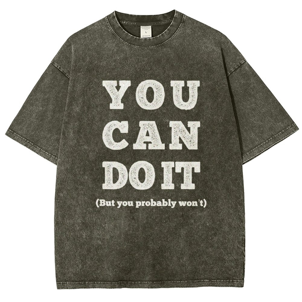 You Can Do It Vintage Distressed T-shirt