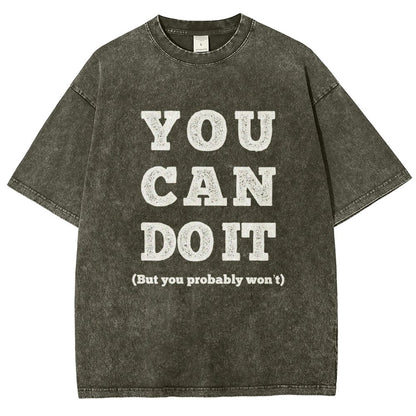 You Can Do It Vintage Distressed T-shirt