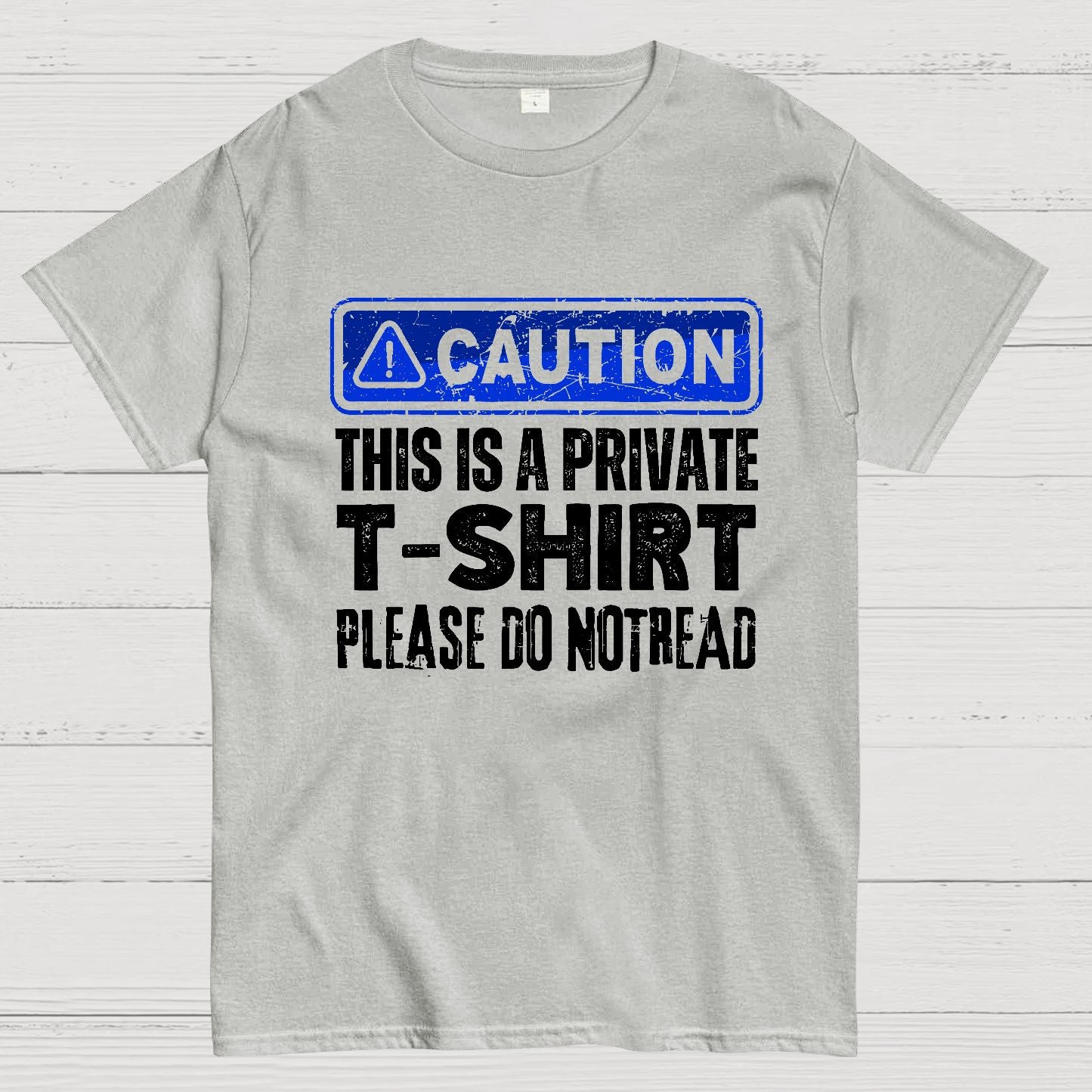 This Is A Private T-shirt Please Do Not Read Geek T-Shirt