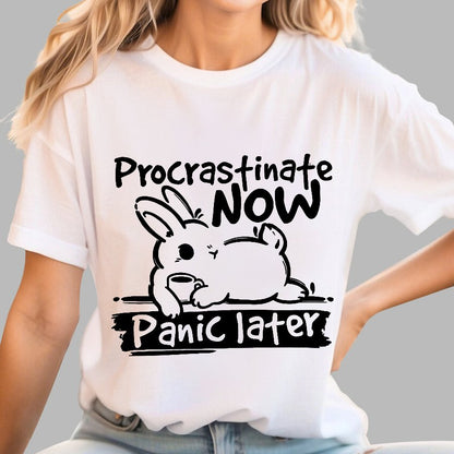 Bunny Procrastinate Now Geek T-Shirt