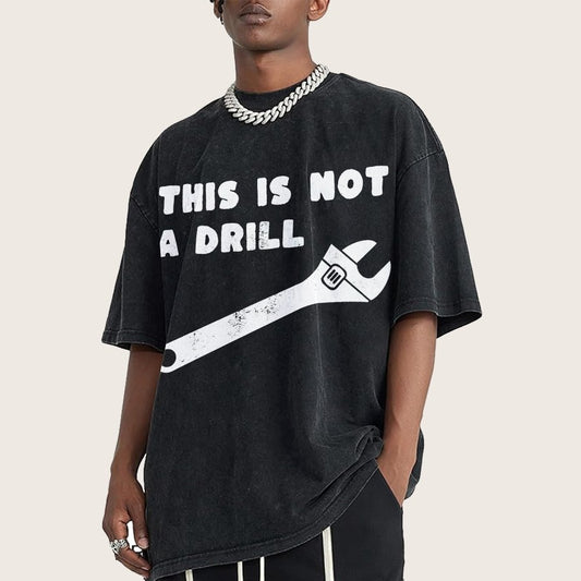 Not a Drill Vintage Distressed T-shirt