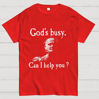 God's Busy Can I Help You? Unisex Geek T-Shirt