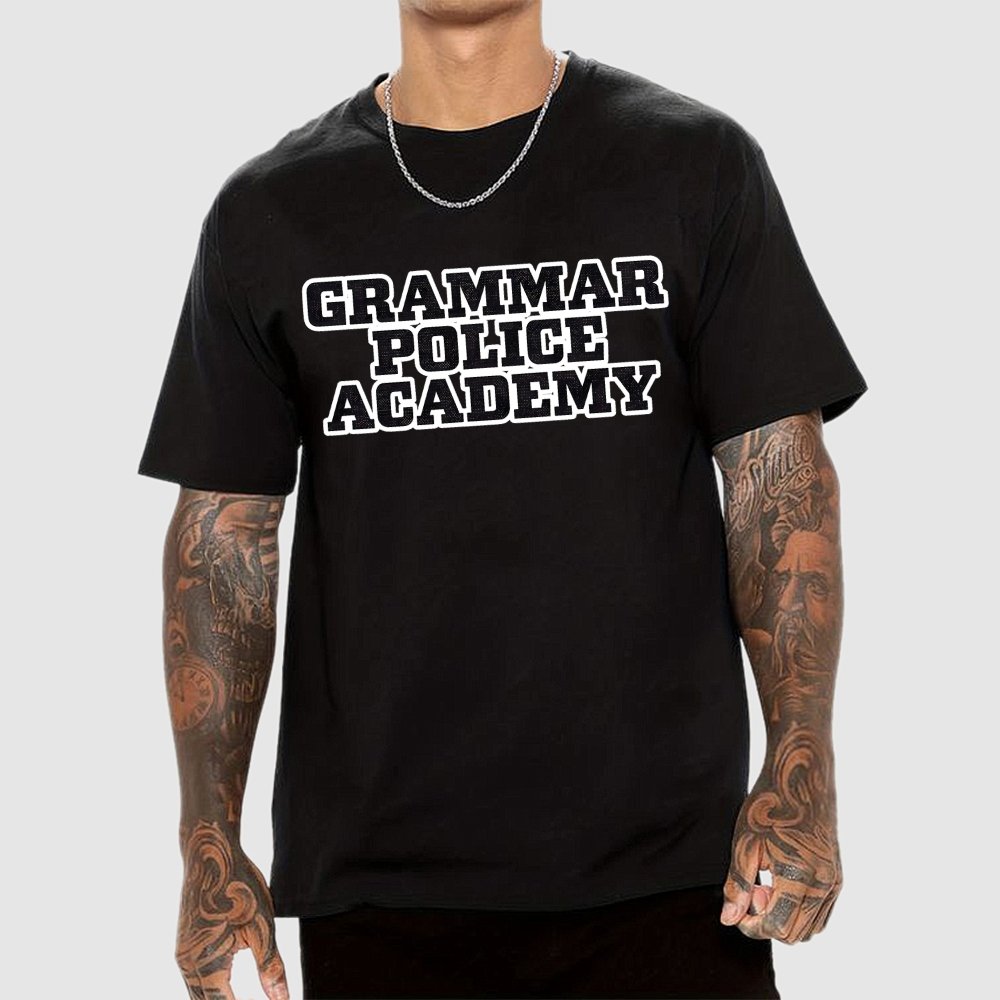 Grammar Police Academy Unisex Geek T-Shirt