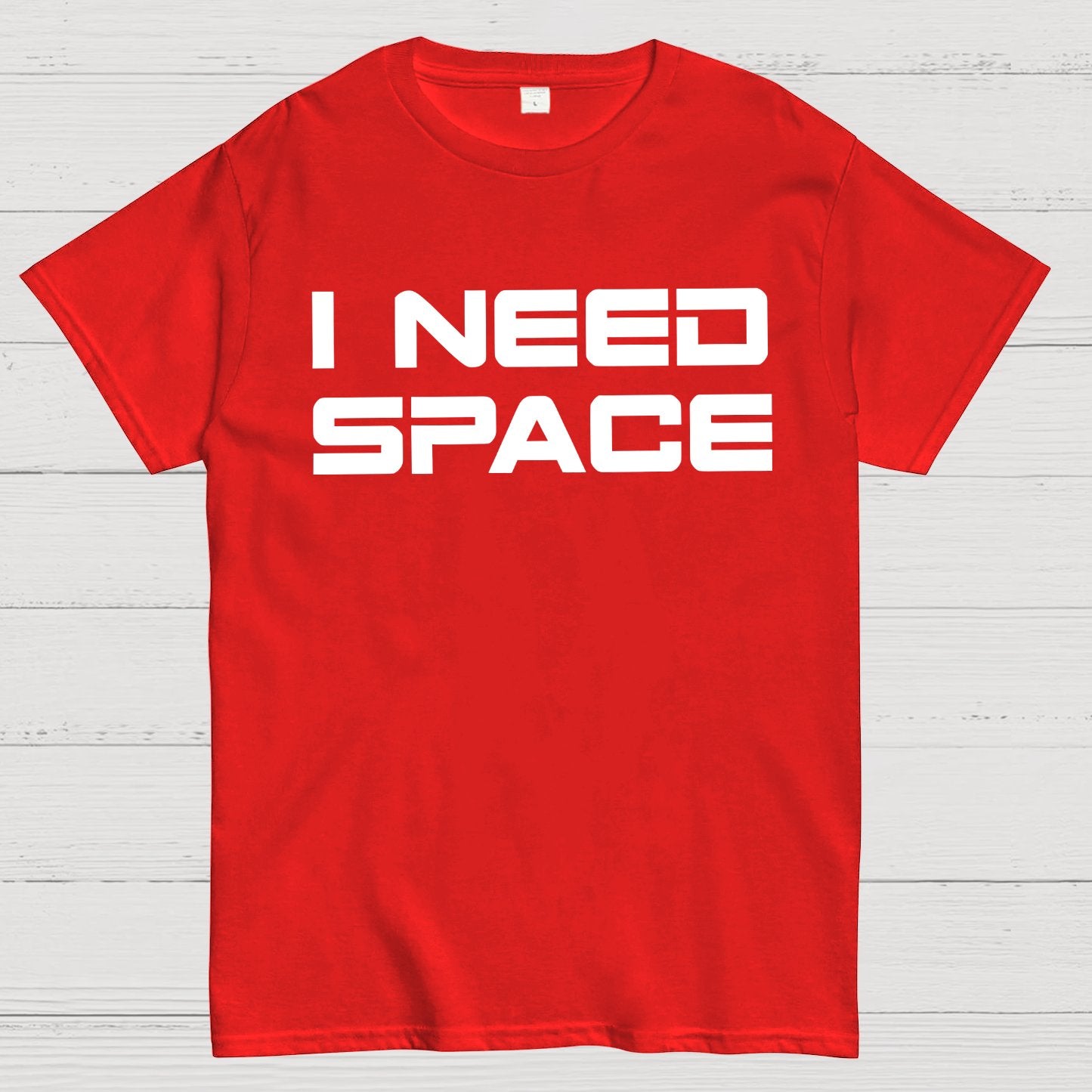 I Need Space Geek T-Shirt