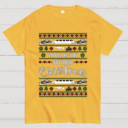 Yippee Ki-Yay Mother Christmas Ugly Geek T-Shirt