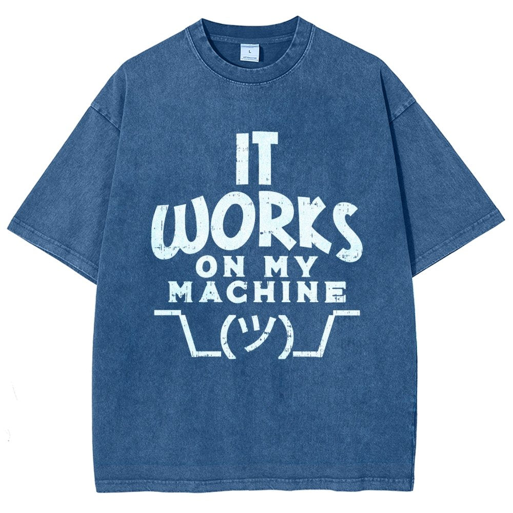 It Works on My Machine Vintage Distressed T-shirt