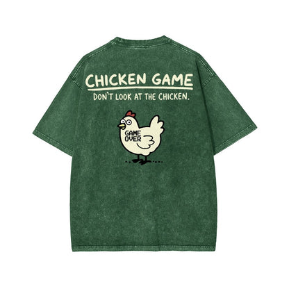 Chicken Game Don't Look At The Chicken Front And Back Printing Washed T-shirt