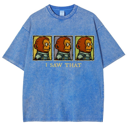 I Saw That Vintage Distressed T-shirt