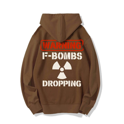 Warning F-Bombs Dropping Printed Back Unisex Cotton Hoodie